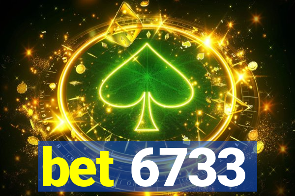 bet 6733